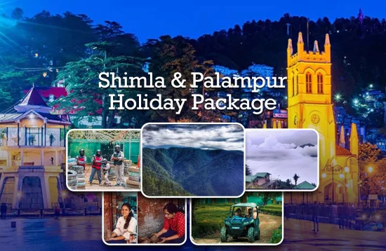 Best Himachal Tour – Shimla & Palampur Holiday Package
