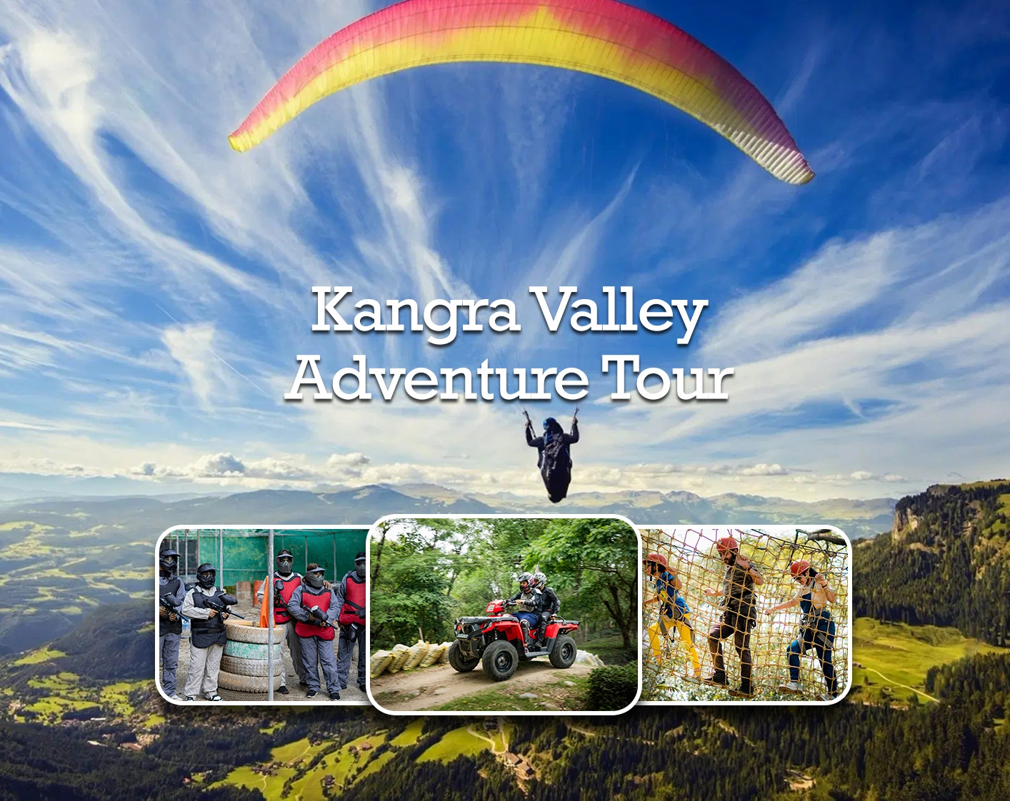 Kangra Valley Adventure Tour – Best Himachal Holiday Deals